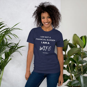 I AM A WIFE short sleeve t-shirt